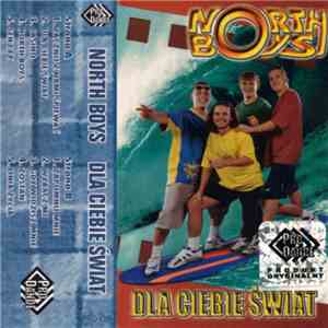 North Boys - Dla Ciebie Świat FLAC
