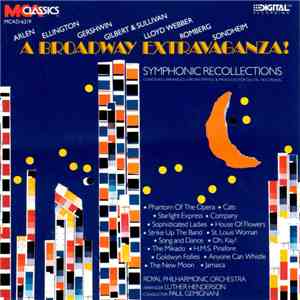Paul Gemignani, The Royal Philharmonic Orchestra - A Broadway Extravaganza FLAC