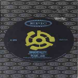 Pearl Jam - Immortality FLAC