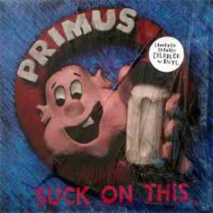Primus - Suck On This FLAC