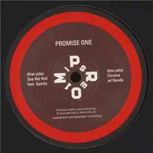 Promise One - See We Roll EP FLAC