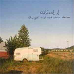 Relient K - Forget And Not Slow Down FLAC
