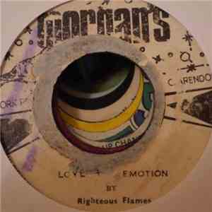 Righteous Flames - Love And Emotion FLAC
