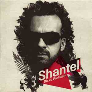 Shantel - Disko Partizani FLAC