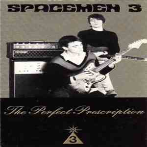Spacemen 3 - The Perfect Prescription FLAC