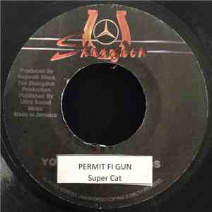 Super Cat  - Permit Fi Gun FLAC