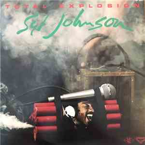 Syl Johnson - Total Explosion FLAC