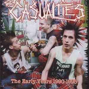 The Casualties - The Early Years 1990-1995 FLAC
