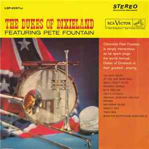The Dukes Of Dixieland Featuring Pete Fountain - The Dukes Of Dixieland Featuring Pete Fountain FLAC