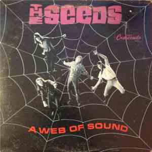 The Seeds - A Web Of Sound FLAC