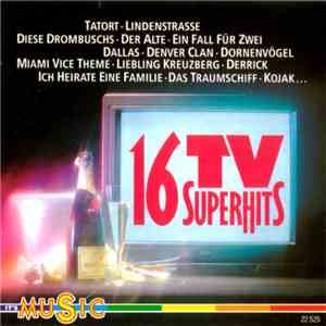 Various - 16 TV Superhits FLAC