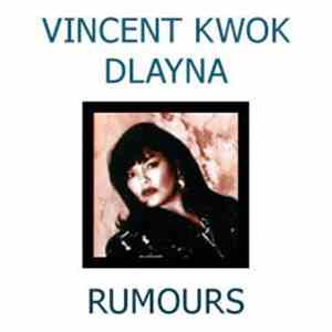 Vincent Kwok & D'layna - Rumours FLAC