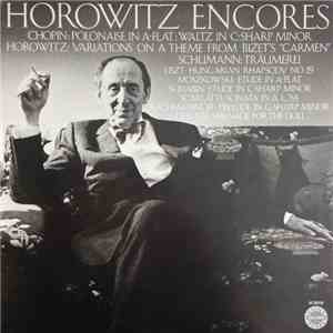 Vladimir Horowitz - Horowitz Encores FLAC