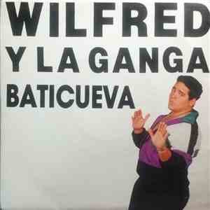 Wilfred Y La Ganga - Baticueva FLAC