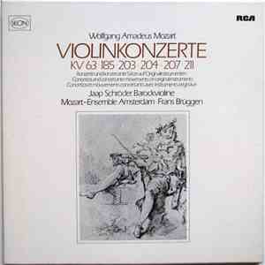 Wolfgang Amadeus Mozart, Jaap Schröder, Mozart-Ensemble Amsterdam, Frans Brüggen - Violinkonzerte KV 63 ‧ 185 ‧ 203 ‧ 204 ‧ 207 ‧ 211 FLAC