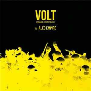 Alec Empire - Volt (Original Soundtrack) FLAC