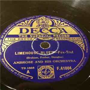 Ambrose & His Orchestra - Limehouse Blues / Dodging A Divorcee FLAC