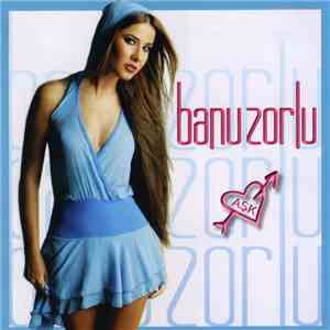 Banu Zorlu - Aşk FLAC