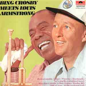 Bing Crosby And Louis Armstrong - Bing Crosby Meets Louis Armstrong FLAC