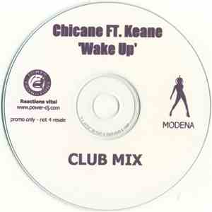 Chicane Ft. Keane - Wake Up FLAC