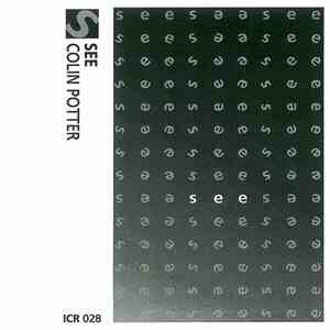 Colin Potter - See FLAC