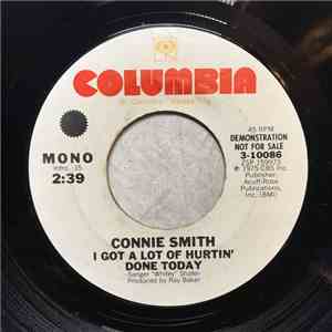 Connie Smith - I Got A Lot Of Hurtin' Done Today FLAC
