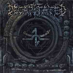 Decapitated - The Negation FLAC