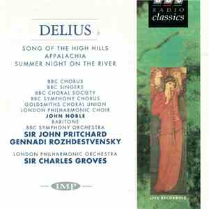 Delius - Delius: A Song Of The High Hills, Appalachia Various FLAC