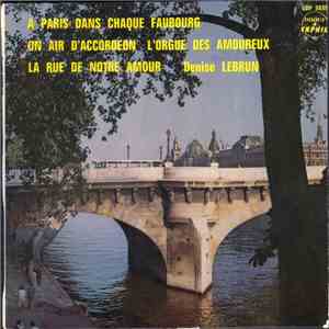 Denise Lebrun - L’Orgue Des Amoureux FLAC