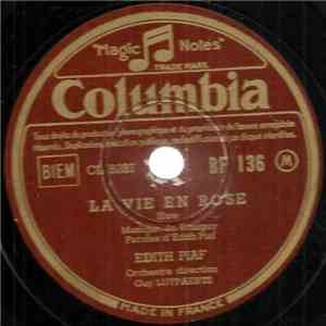 Edith Piaf - La Vie En Rose / Un Refrain Courait Dans La Rue FLAC