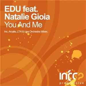 EDU Feat. Natalie Gioia - You And Me FLAC