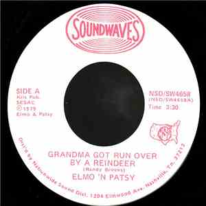 Elmo 'N Patsy - Grandma Got Run Over By A Reindeer FLAC