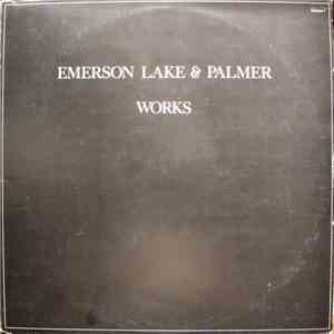 Emerson Lake & Palmer - Works Volume 1 FLAC