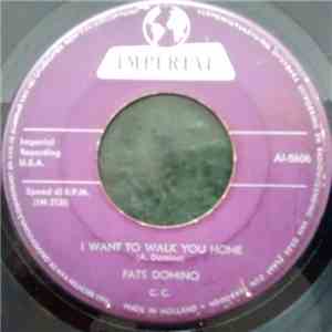 Fats Domino - I Want To Walk You Home / I'm Gonna Be A Wheel Some Day FLAC