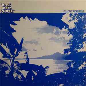 Fellow Workers II - To Be God's People FLAC