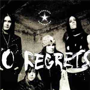 Hardcore Superstar - No Regrets FLAC