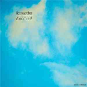 Ikosaeder - Axiom EP FLAC