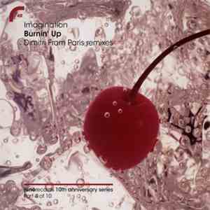 Imagination - Burnin' Up (Dimitri From Paris Remixes) FLAC