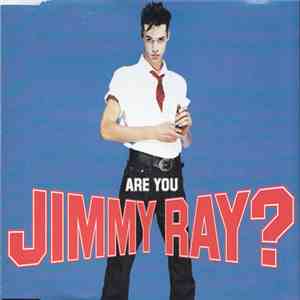 Jimmy Ray - Are You Jimmy Ray? FLAC