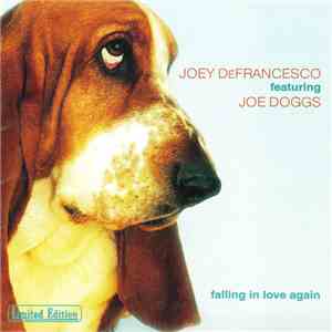 Joey Defrancesco featuring Joe Doggs - Falling In Love Again FLAC
