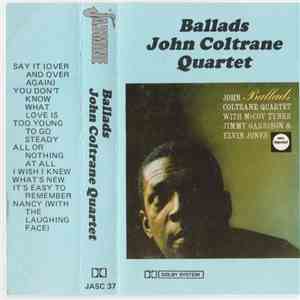 John Coltrane Quartet - Ballads FLAC