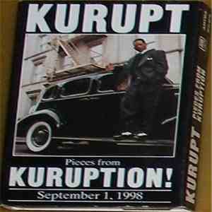Kurupt - Pieces From Kuruption! September 1, 1998 FLAC