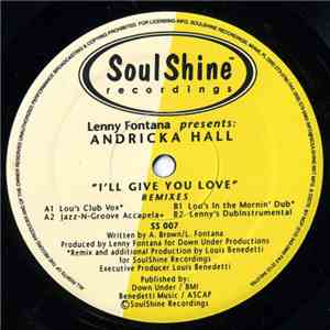 Lenny Fontana Presents Andricka Hall - I'll Give You Love (Remixes) FLAC
