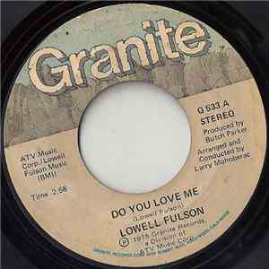 Lowell Fulson - Do You Love Me / Step At A Time FLAC