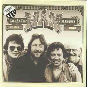 Man - Live At The Marquee (Friday 13th May 1983) FLAC