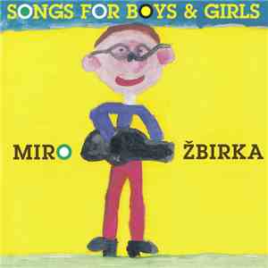 Miro Žbirka - Songs For Boys & Girls FLAC