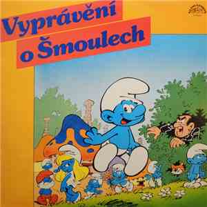 Šmoulové - Vyprávění O Šmoulech FLAC