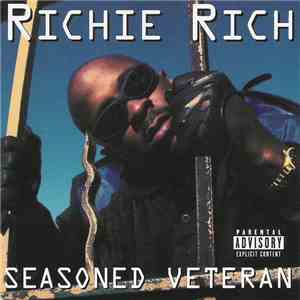 Richie Rich  - Seasoned Veteran FLAC