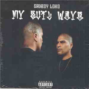 Sadboy Loko - My Evil Ways FLAC