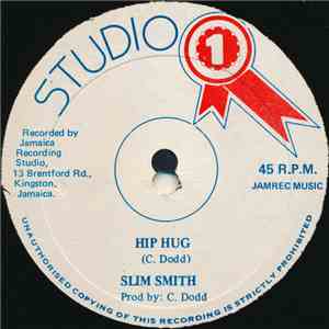 Slim Smith / Delroy Wilson - Hip Hug / Conquer Me FLAC